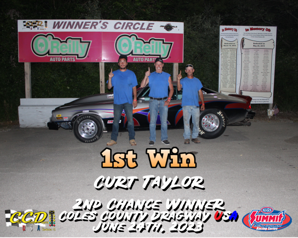 Curt Taylor 2nd Chance Win June 24, 2023