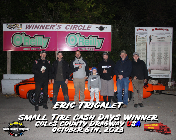 Eric Trigalet Small Tire Cash Days Win October 6, 2023