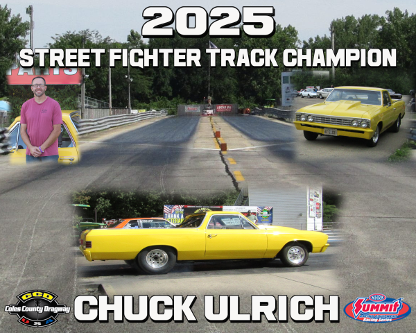 2025 Street Fighter Track Champion - Chuck Ulrich
